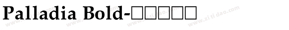 Palladia Bold字体转换